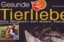 Gesunde Tierliebe: Sommer 2011